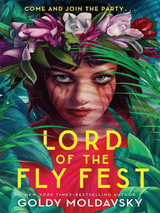 Title details for Lord of the Fly Fest by Goldy Moldavsky - Available
